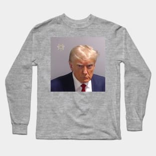 Donald Trump Mugshot Long Sleeve T-Shirt